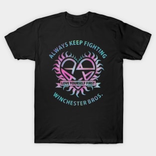 Always Keep Fighting T-Shirt